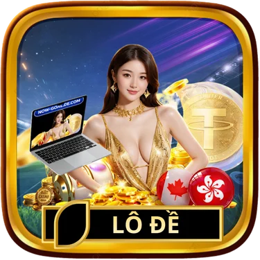 Chơi lô đề Nowgoal online nhận thưởng nhanh an toàn