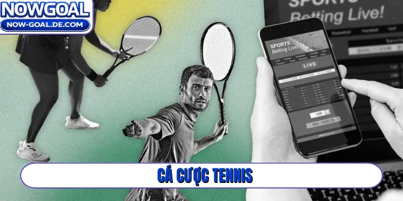 Cách chơi cá cược Tennis