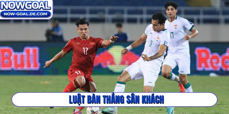 Luật bàn thắng sân khách