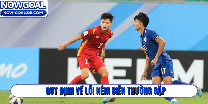 Quy định về lỗi ném biên thường gặp